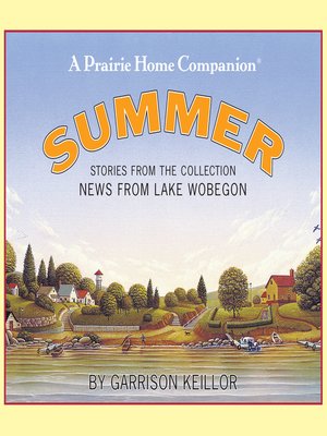 cover image of News from Lake Wobegon--Summer